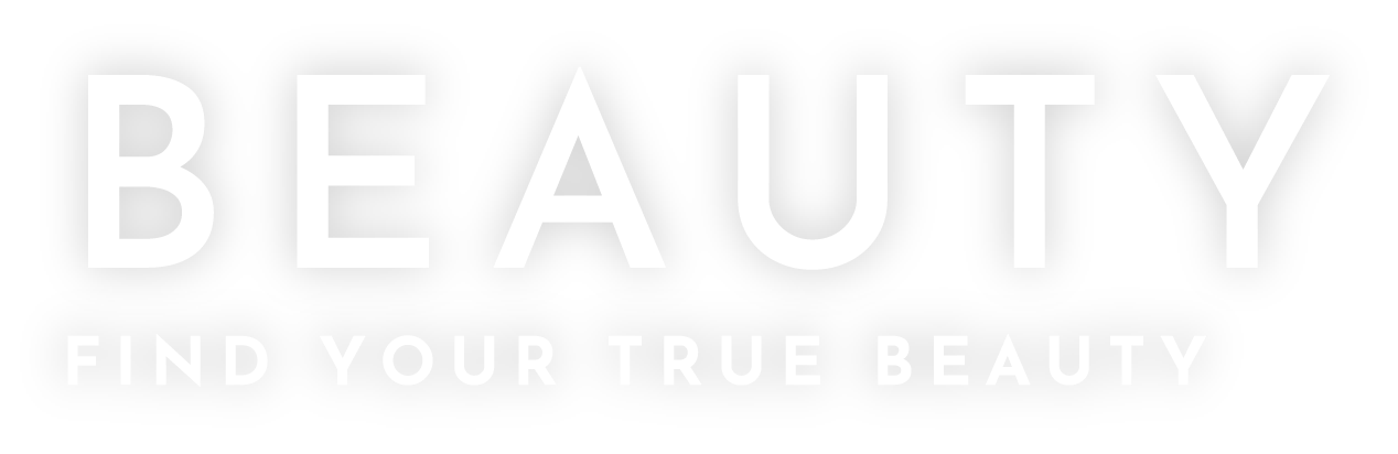 BEAUTY FIND YOUR TRUE BEAUTY